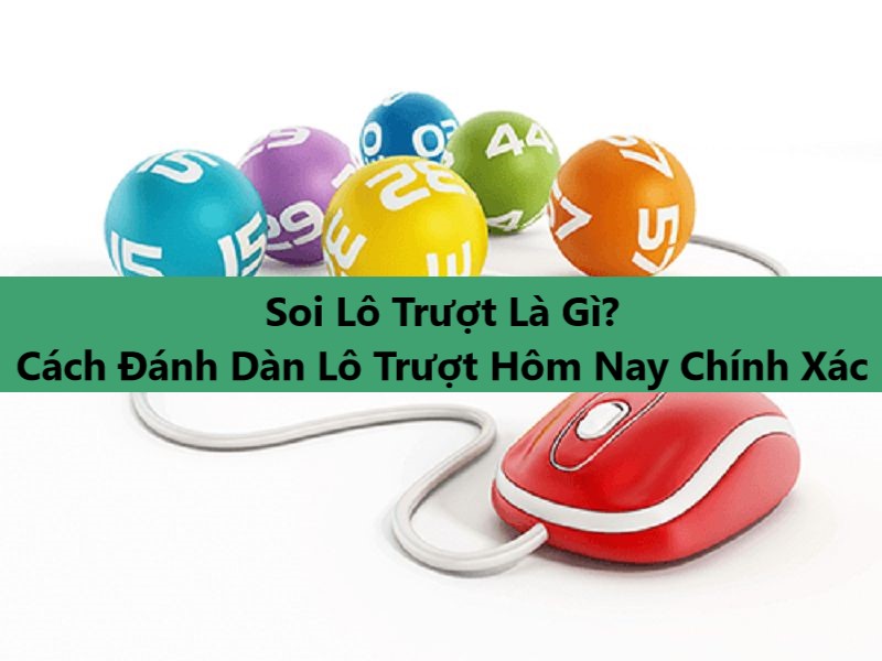 cach-soi-lo-truot